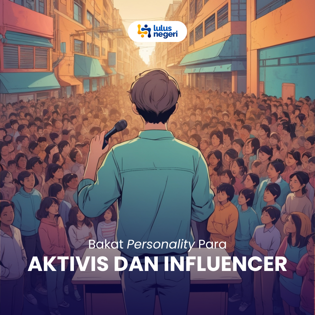 Bakat Personality Para Aktivis dan Influencer